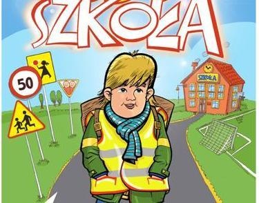 Bepieczna droga do szkoły Rusza akcja "Bezpieczna droga do szkoły"