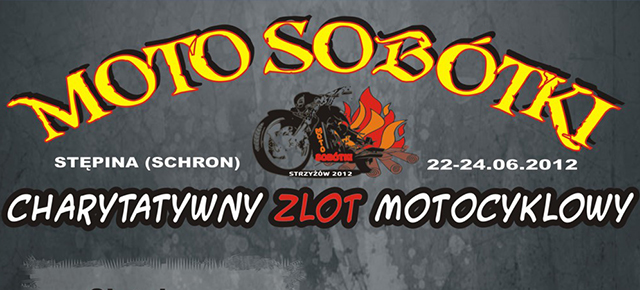 Zlot Charytatywny Moto Sobótki Stępina 2012